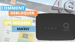 DEBLOQUER MODEM ALCATEL MW45V UNLOCK 2022