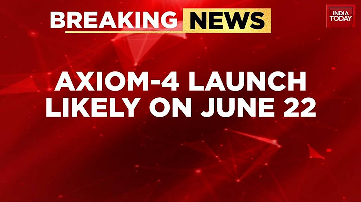 Axiom 4 Mission Launch Postponed Again To June 22nd | ISRO: Readiness Parameters Being Checked