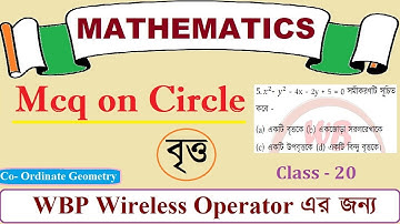 Circle | Equations of Circle | Co-Ordinate Geometry | Class - 20 | WBP Wireless Operator Math Class