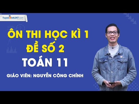 Video ÔN THI HỌC KÌ 1 - ĐỀ SỐ 2 - Toán 11- Thầy Nguyễn Công... - youtube