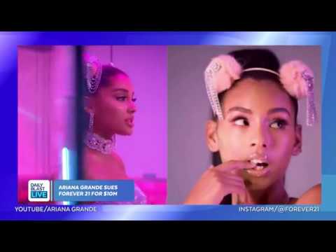 Ariana Grande Sues Forever  Over Look-Alike Model