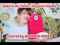 Kokoro no tomo/Mayumi Itsuwa covered by MAGENTA RODEO