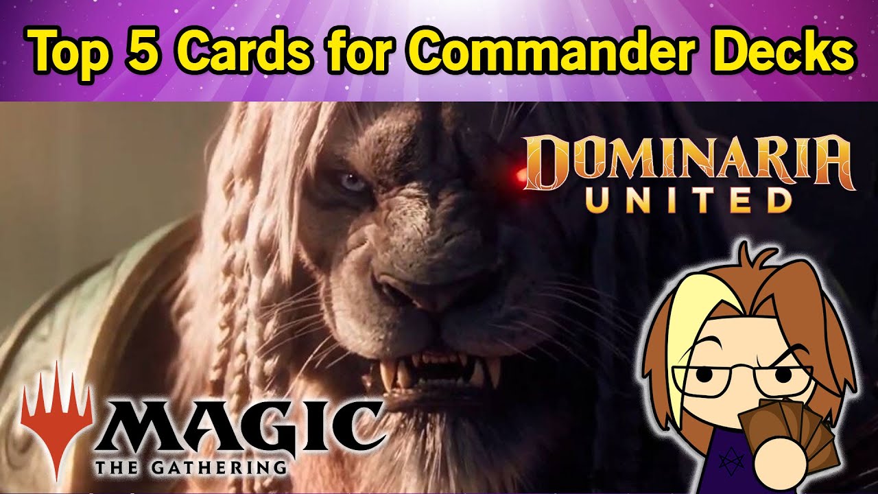 Top 5 Cards from Dominaria United for Commander Decks! YouTube