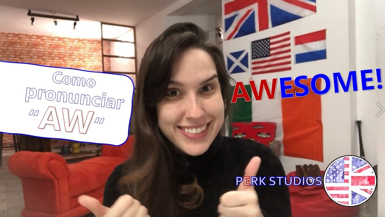 Como pronunciar AW em inglês How to pronounce AW YouTube