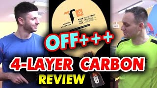 4-Carbon OFF+ : Review Yinhe T-4s: super fast blade from Milkyway: FASTEST BLADE EVER four carbon