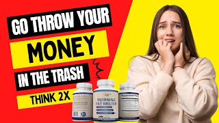🔴CAUTION🔴 Does Morning Fat Melt work? Is Morning Fat Melt worth it? - Morning Fat Melter