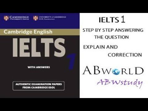 IELTS 1 reading test 1 - Reading passage 1 | Answers and Explain step ...