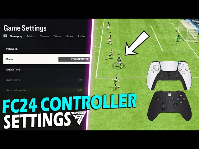 EAFC 24 - Best controller settings for casual and competitive play