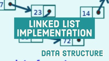 Introduction to Linked Lists - Linked List Implementation in C/C++ - Data Structure Tutorial