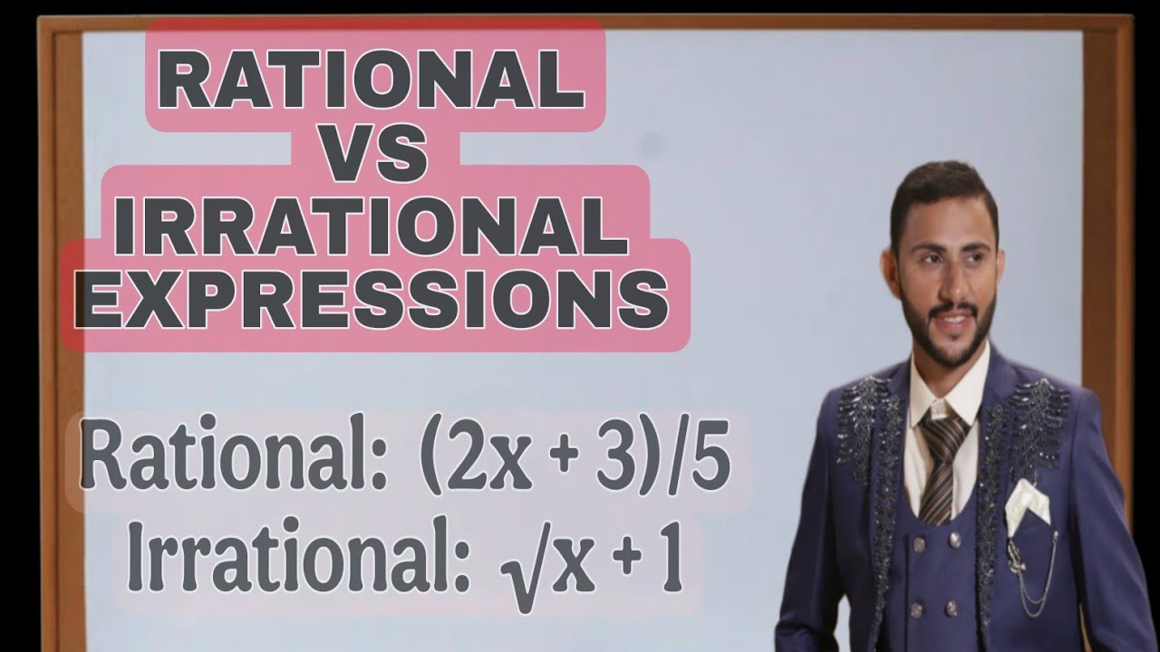 Rational aur Irrational Expressions | Types with Examples | Algebra Basics