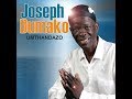 Joseph Dumako   Umthandazo tracks