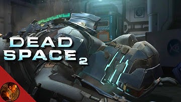 The Ideal Sequel | Dead Space 2