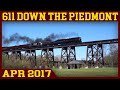 Norfolk & Western 611: Racing Down the Piedmont (Lynchburg to Spencer 2017)