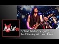 Detroit Rock City (Kiss) - Paul Stanley with son Evan