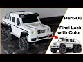 Trx-6 Mercedes Benz G63 AMG 6x6 Final Look with Color by Using Pvc Pipe - (Last Part -06)