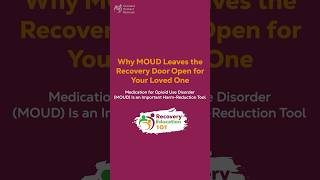 MOUD for Keeping Your Loved One Alive