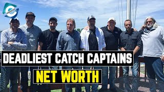 How Rich are the Deadliest Catch Captains? Cast Net Worth 2020