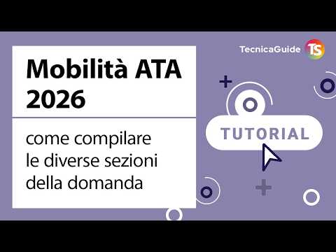 Video Mobilità Ata 2026, come compilare le diverse sezioni della domanda