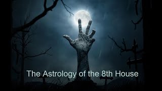 The Astrology of the 8th House screenshot 4