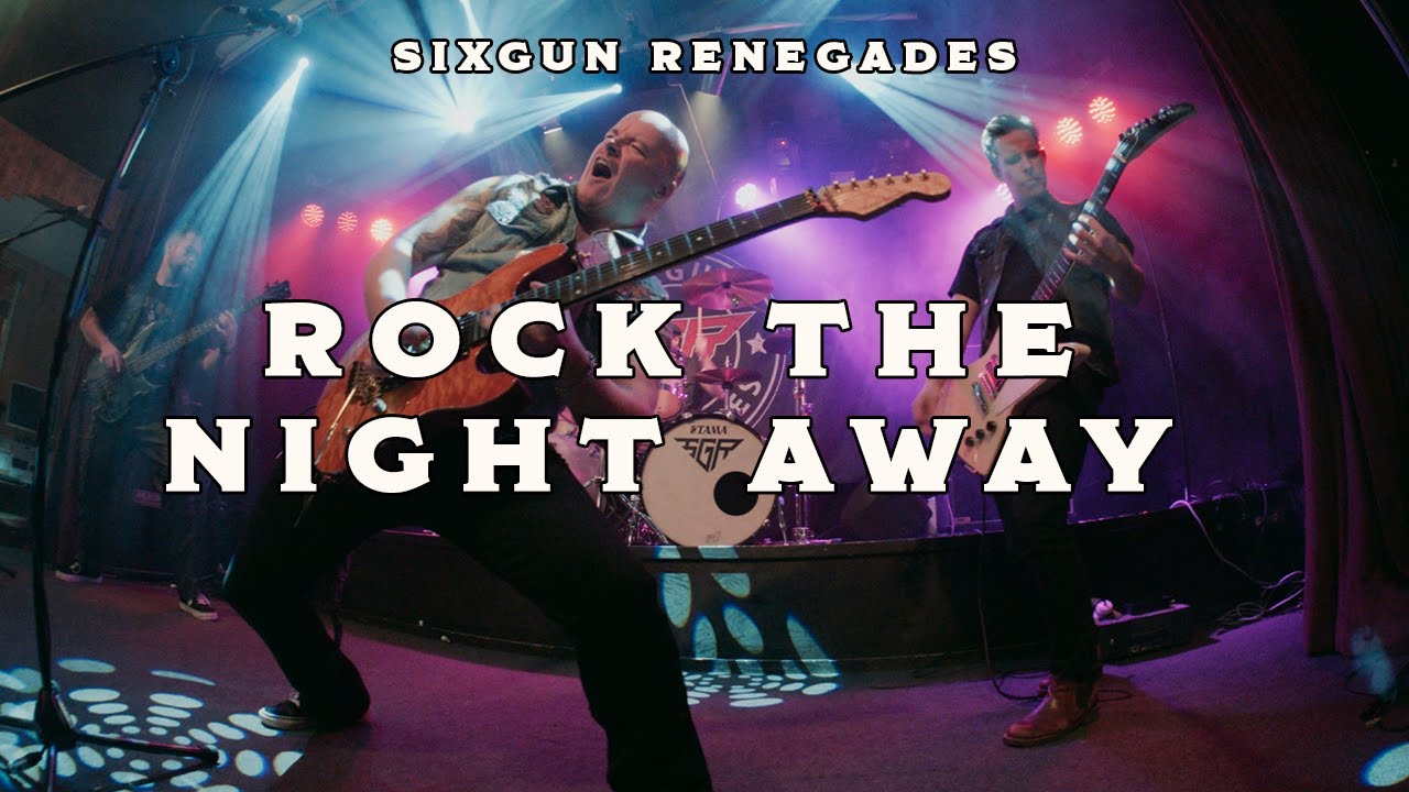 ⁣Sixgun Renegades - Rock The Night Away