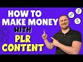 How to Make Money with PLR Content [works in 2021]