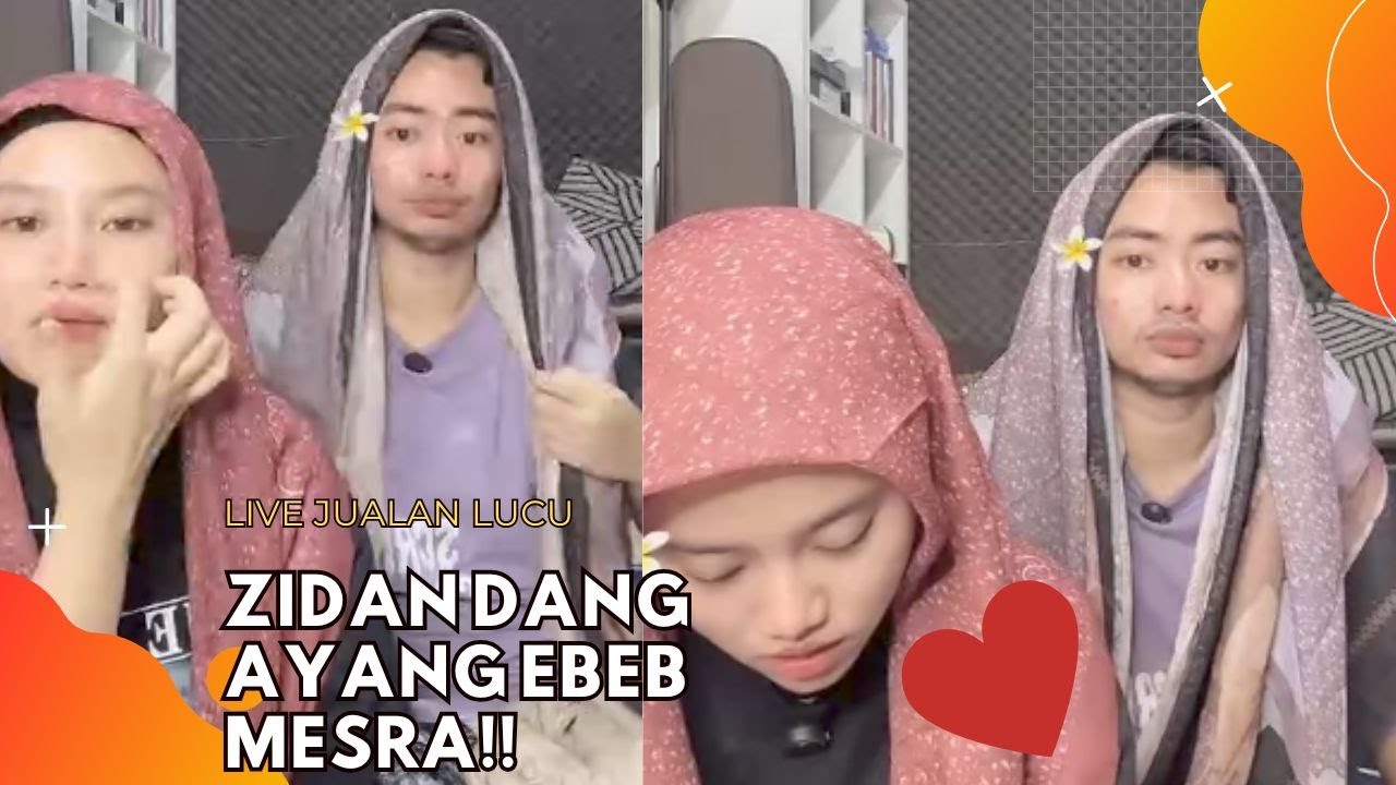 BIKIN KETAWA SETIAP HARI BERDUA DAN SAMBIL JUALAN ZIDAN DAN AYANG YAYA NADILA