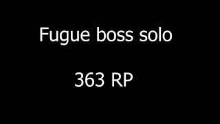 Fugue Boss Tibia 350 RP + Easy way