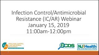 Infection Control and Antimicrobial Resistance IC AR Webinar