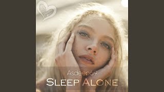 Sleep Alone