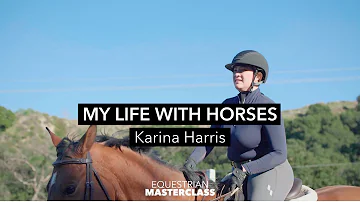 Karina Harris: My Life with Horses