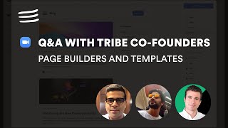 Shaping the Future of Tribe — Chapter 3
