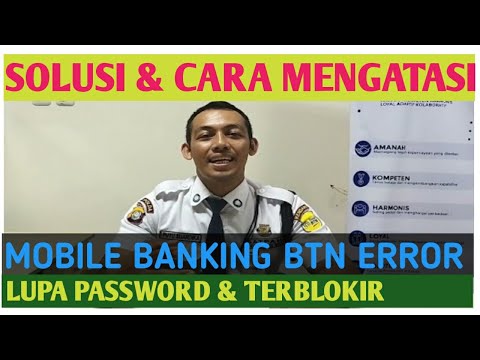 Solusi mobile banking error dan lupa password || bank BTN