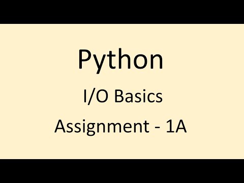 Assignment - 1A || I/O Basics || Python || NxtWave || CCBP