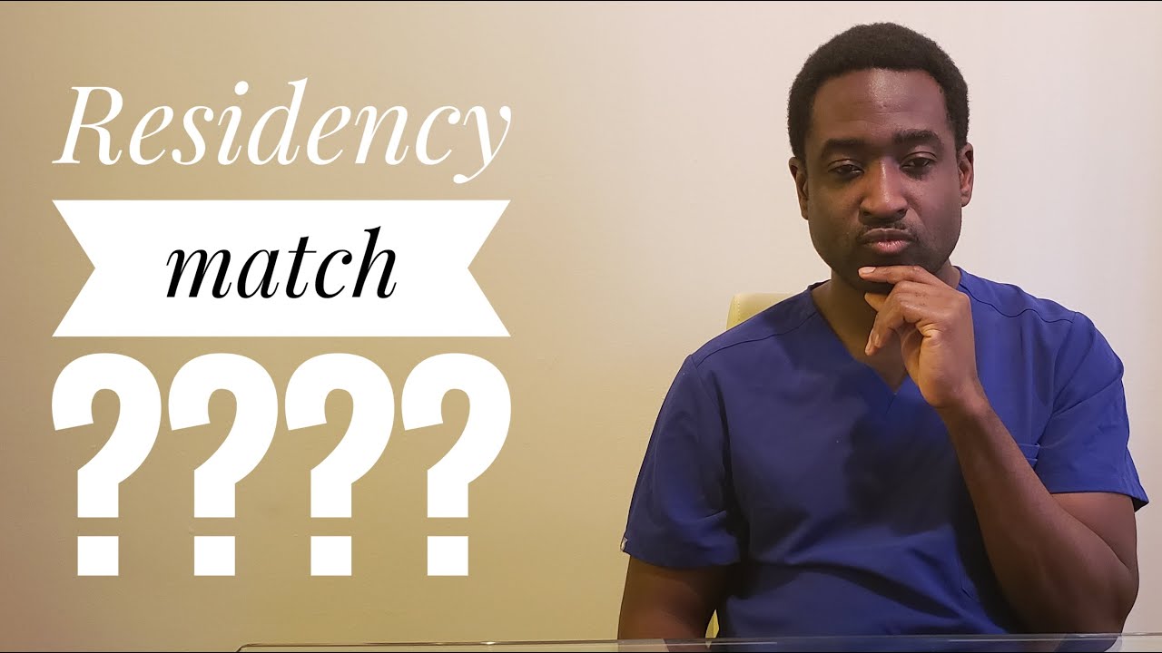 HOW THE NRMP RESIDENCY MATCH WORKS YouTube