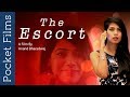 The Escort edy Short Film On Infidelity Pocket Films