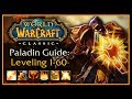 Classic WoW: Paladin Leveling Guide (Talents, AOE Grinding, Weapon & Shield Progression, Rotation)