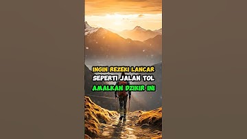 Ingin rezeki lancar seperti jalan tol amalkan dzikir ini #dakwah #dzikir