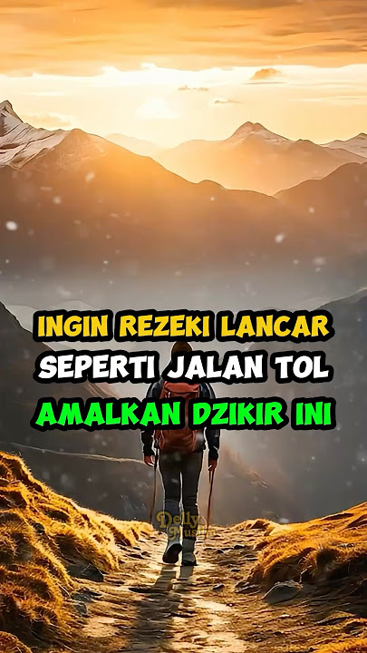 Ingin rezeki lancar seperti jalan tol amalkan dzikir ini #dakwah #dzikir