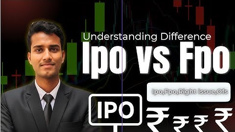 What is IPO, FPO, Rights Issue & OFS? | Complete Guide for Beginners