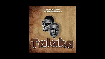 Msaga Sumu X Christian Bella Talaka AUDIO 