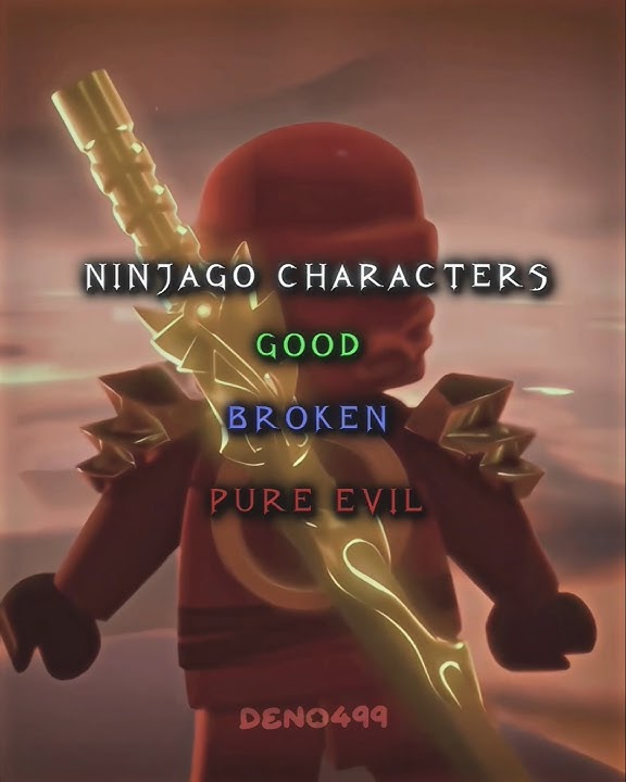 Ninjago characters good broken pure evil #shortfeed #ninjago #viral #edit