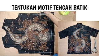 CARA MENENTUKAN TENGAH MOTIF PADA BATIK | MOTONG BATIK MOTIF NAGA | IMG | BATIK INDONESIA