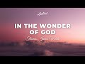 Thomas James White - In The Wonder of God [ambient epic cinematic]