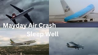 Mayday Air Crash Sleep Well (195 sub special)