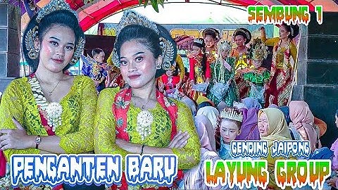 pengantin baru sawer penganten~Gending jaipong LAYUNG GROUP~sembung 1