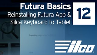 𝗙𝘂𝘁𝘂𝗿𝗮 𝗕𝗮𝘀𝗶𝗰𝘀 12-Reinstalling Futura App & Silca Keyboard to Tablet screenshot 1