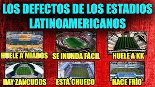 😢 Los DEFECTOS de ALGUNOS ESTADIOS de cada PAÍS 😢