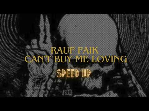 Rauf Faik Can T Buy Me Loving La La La Lixo Rauffaik Rauf Faik Speedupsongs