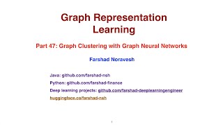 Part 47: graph clustering with graph neural networks