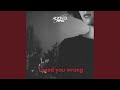 Loved You Wrong (feat. Upim Landokmai)